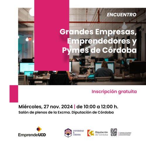 Encuentro de Grandes Empresas, Emprendedores y Pymes de Córdoba